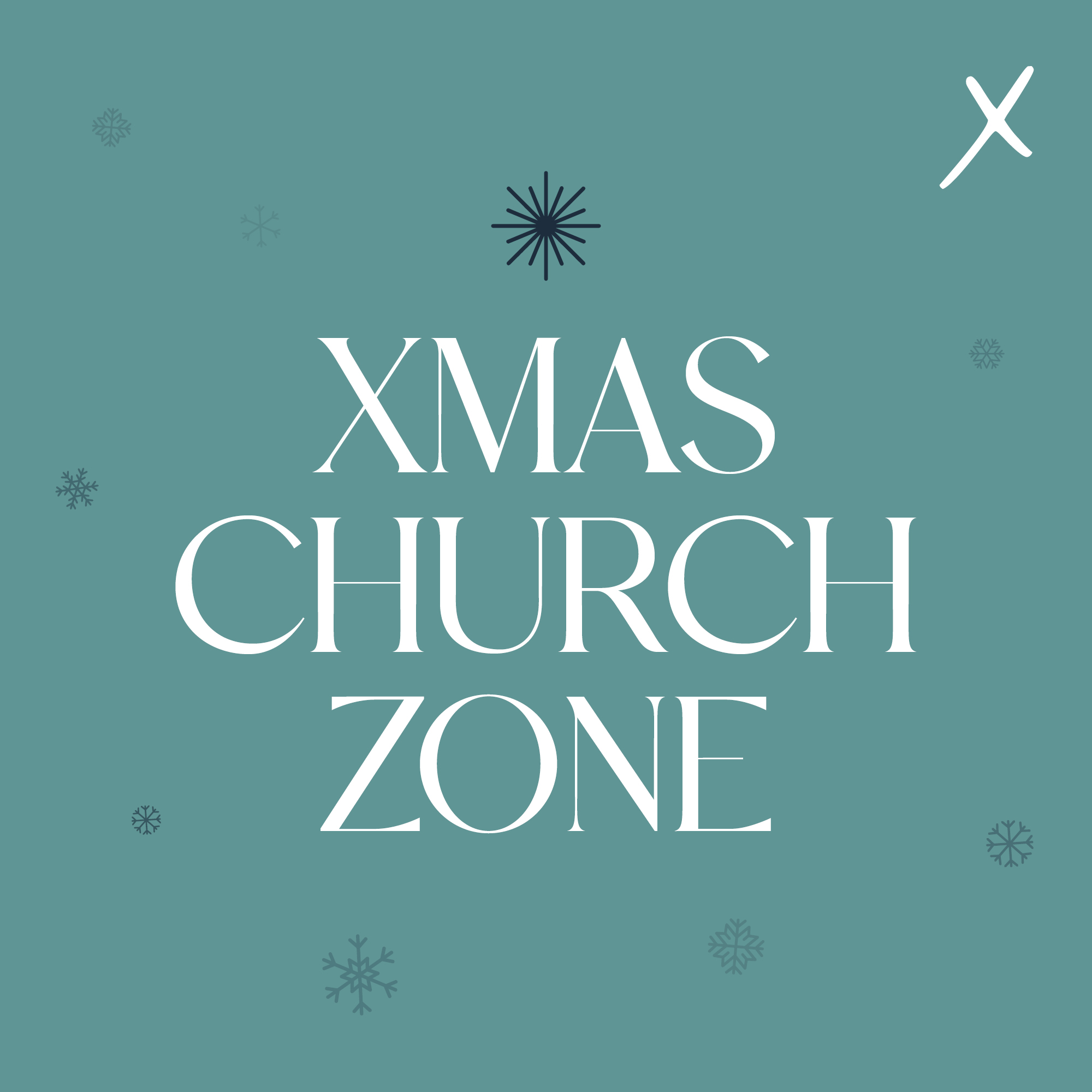 24. Dezember 2025: XMAS Churchzone