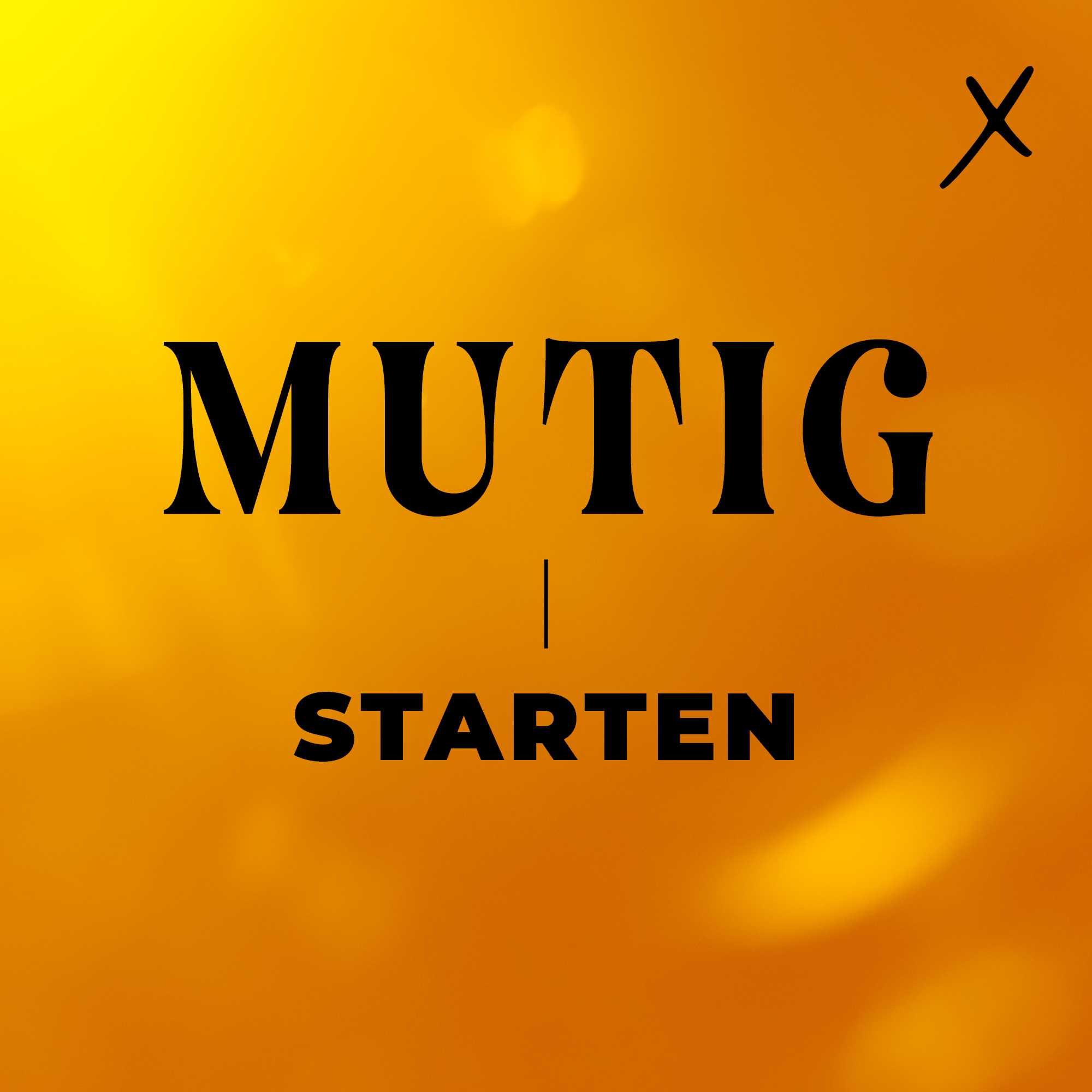 04. Januar 2026: Mutig - Starten